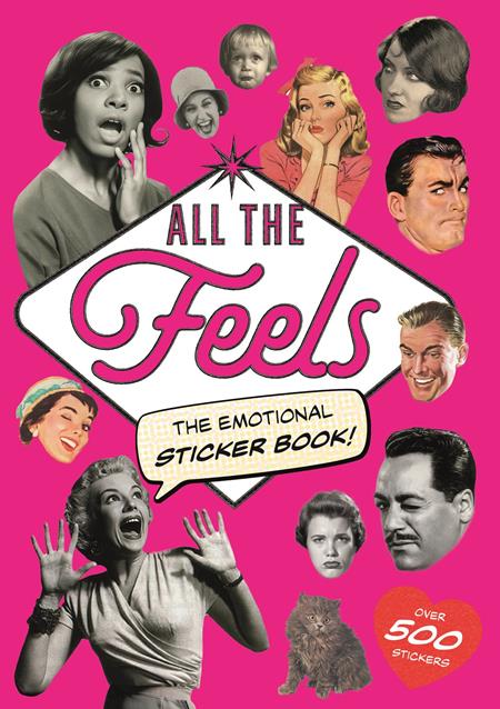 ALL THE FEELS THE EMOTIONAL STICKER BOOK TP - grayskullhobbies.com