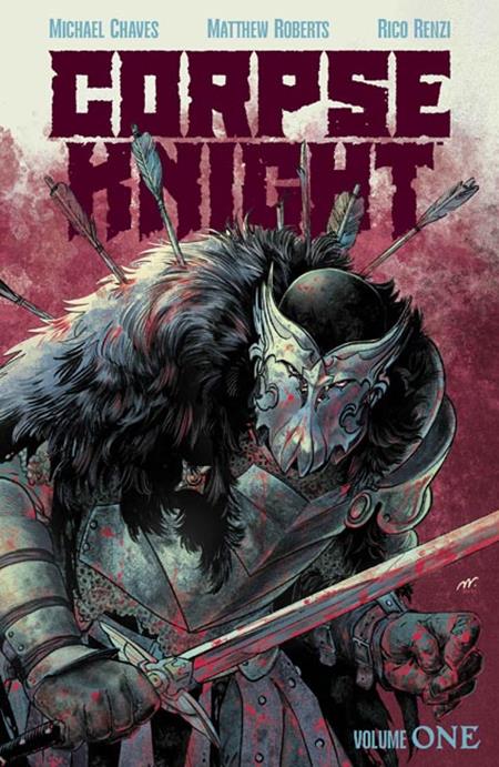 CORPSE KNIGHT TP VOL 01 MATTHEW ROBERTS & RICO RENZI CVR