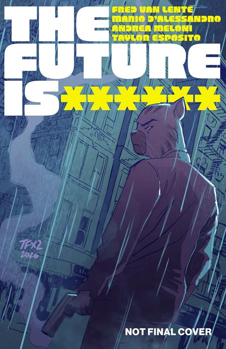 FUTURE IS ****** #19 CVR A TRISH FORNSTER (MR)