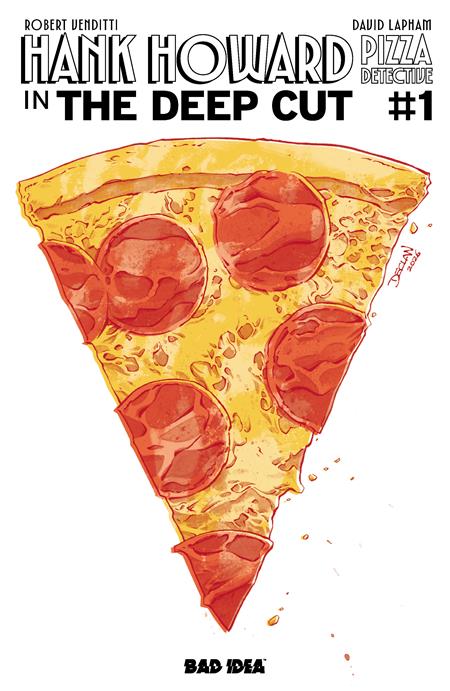 HANK HOWARD PIZZA DETECTIVE THE DEEP CUT #1 (ONE SHOT) CVR F PIZZA BY DECLAN SHALVEY VAR