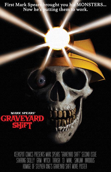 MARK SPEARS GRAVEYARD SHIFT #2 CVR F MARK SPEARS 1:66 RETAILER INCENTIVE GRAVEYARD SHIFT MOVIE HOMAGE