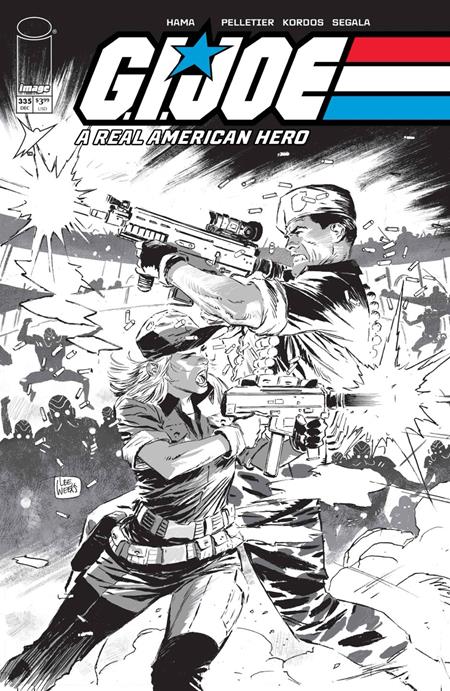 GI JOE A REAL AMERICAN HERO #335 CVR B LEE WEEKS B&W VAR