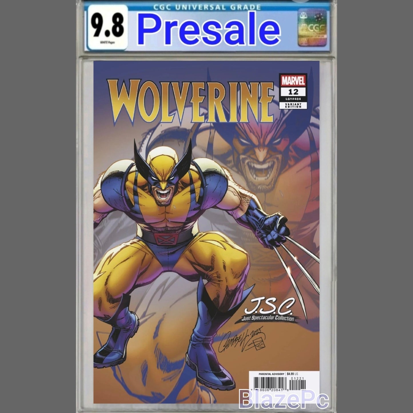 Wolverine #12 CGC 9.8 J Scott Campbell Just Spectacular Variant PRESALE