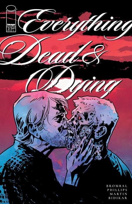 Everything Dead & Dying #3 Cover A B Variant or 1:10 Options Image Presale 11/19