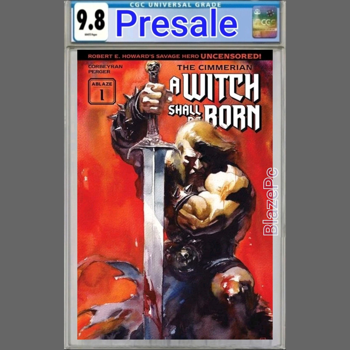 Cimmerian A Witch Shall Be Born #1 CGC 9.8 Ito Cover A Ablaze 2026 PRESALE