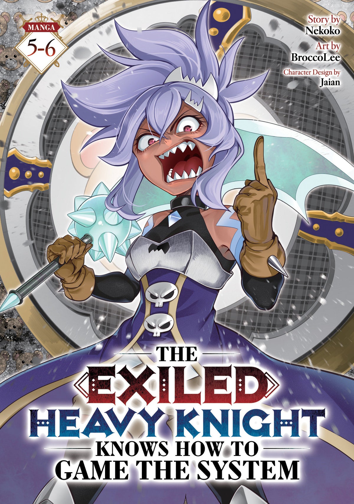 The Exiled Heavy Knight Knows How to Game the System (Omnibus) Vol. 5-6