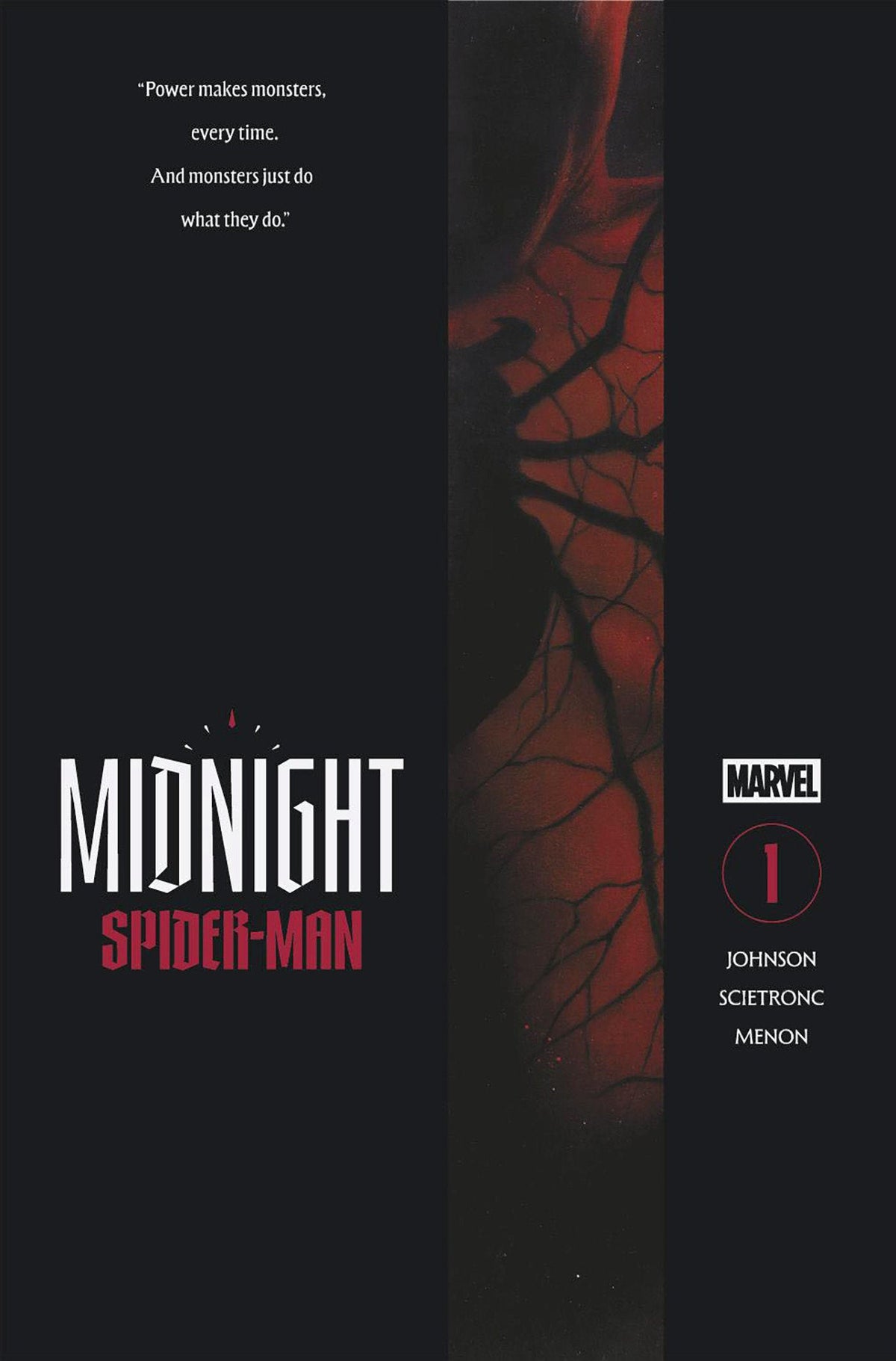 Midnight Spider-Man, Midnight X-Men, Midnight Fantastic Four