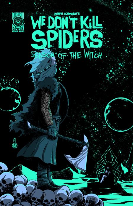 WE DONT KILL SPIDERS SEASON OF THE WITCH #3 CVR A JOSEPH SCHMALKE 