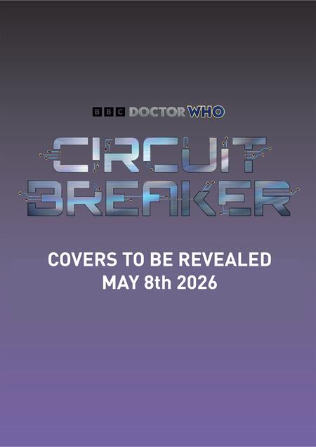 DOCTOR WHO CIRCUIT BREAKER #1 (OF 2) CVR A JAY ANACLETO CARDSTOCK
