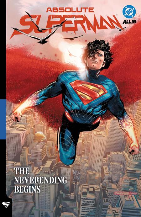 ABSOLUTE SUPERMAN TP VOL 03 THE NEVERENDING BEGINS