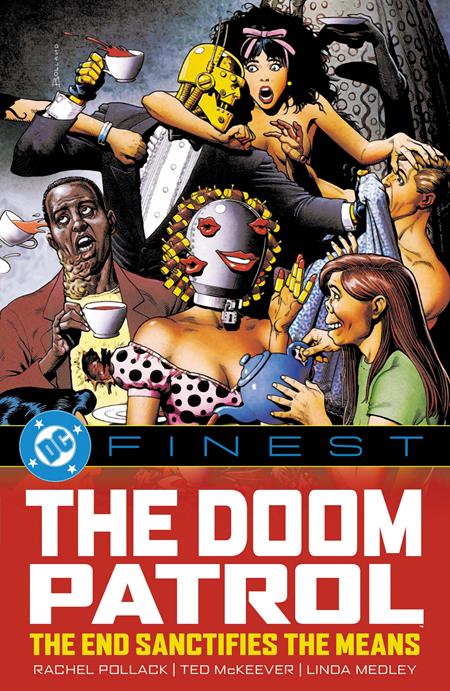 DC FINEST DOOM PATROL THE END SANCTIFIES THE MEANS TP (MR)