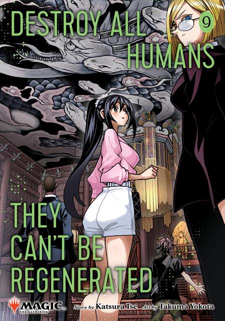 DESTROY ALL HUMANS THEY CANT BE REGENERATED A MAGIC THE GATHERING MANGA TP VOL 09