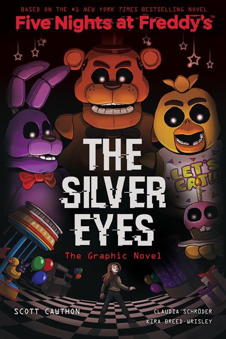 FIVE NIGHTS AT FREDDYS TP VOL 01 THE SILVER EYES Previously Offered thru Other Distributors