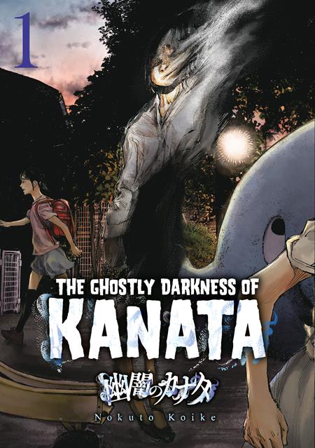 GHOSTLY DARKNESS OF KANATA TP VOL 01