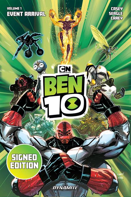 BEN 10 HC VOL 01 EVENT ARRIVAL SIGNED BY JOE CASEY AND STEVEN T SEAGLE CVR