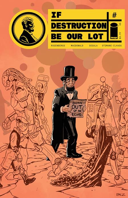 IF DESTRUCTION BE OUR LOT #7 CVR B ERIC ZAWADZKI ABE INVADES VAR (MR)