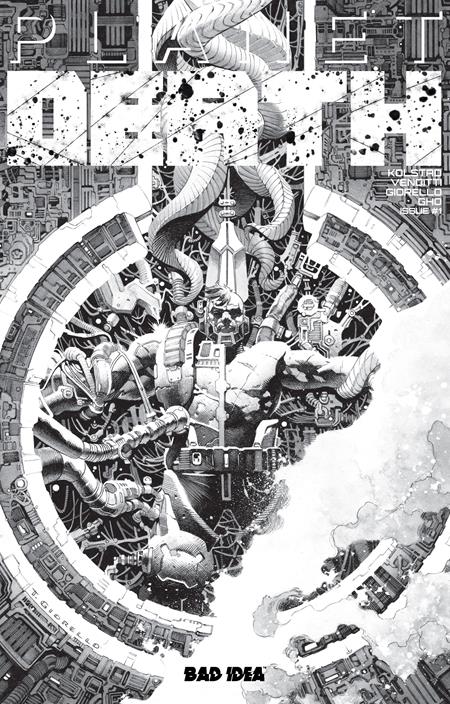 PLANET DEATH PLANET SIZED EDITION #1  CVR B B&W TOMAS GIORELLO VAR