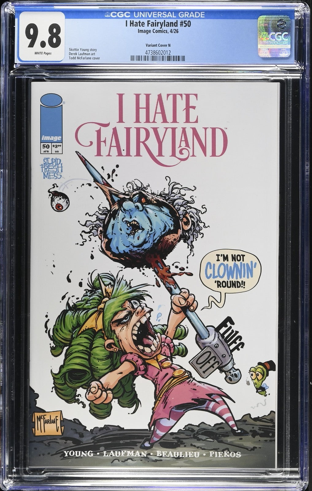 I Hate Fairyland #50 CGC 9.8 1:250 Todd McFarlane Cover N Variant Image Comics