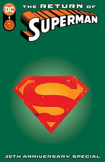 Return of Superman 30th Anniversary #1 A B C D E F Variant Set or 1:25 1:50 NM