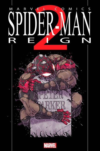 Spider-Man Reign 2 #1 Cover A B C D E Variant Set 1:25 1:100 Options Marvel 2024