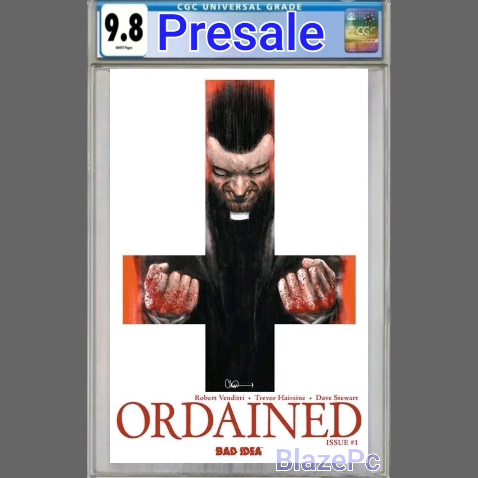 Ordained #1 CGC 9.8 Cover B Charlie Adlard Variant 1st Print Bad Idea PRESALE