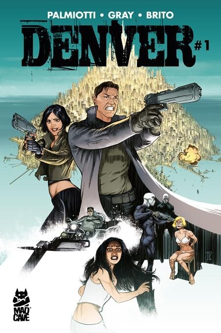 Denver #1 Cover A B C D E F Variant Set Options Mad Cave Studios Presale 8/26
