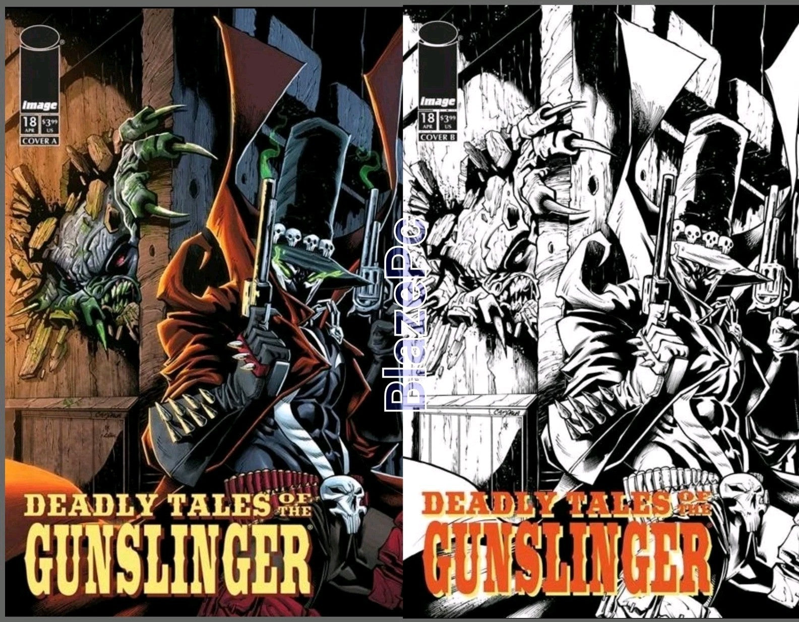 Deadly Tales of Gunslinger Spawn #18 A B Variant Set Options Image Presale 9/9