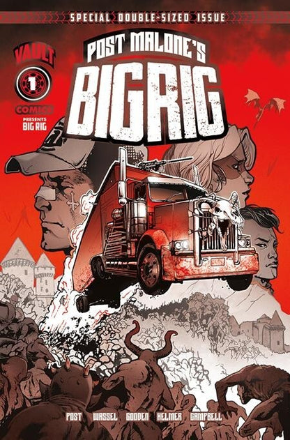 Big Rig #1 Cover A I Variant Set or 1:10 1:25 Options Post Malone Vault Comics