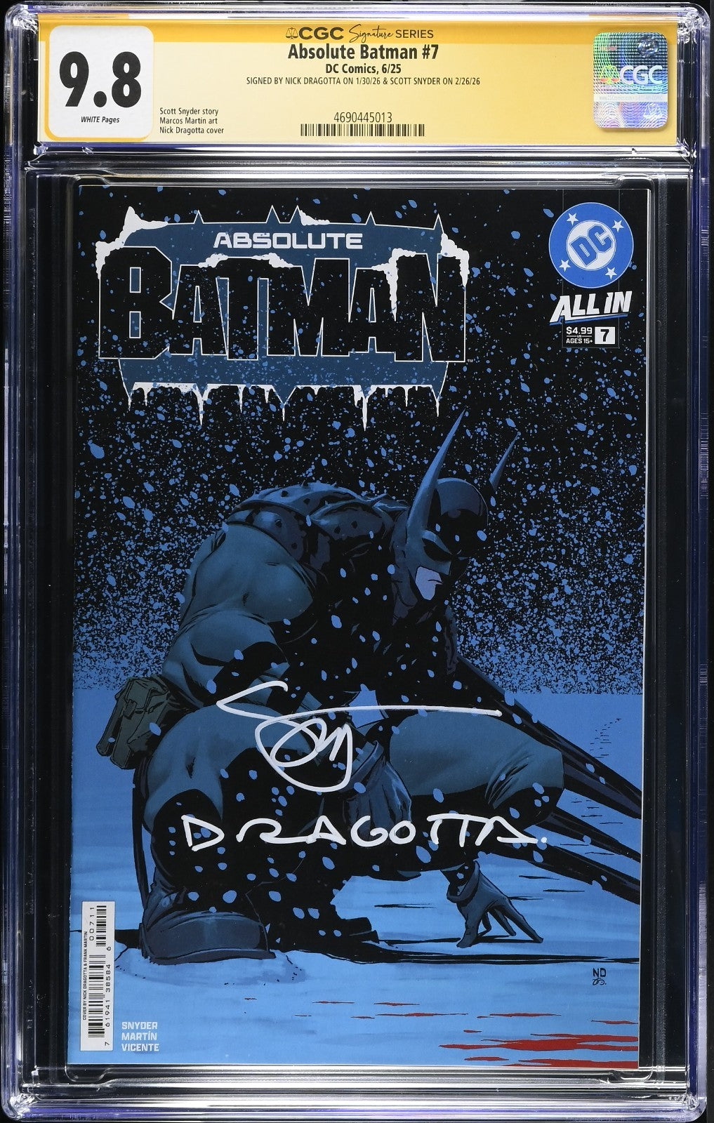 Absolute Batman #7 CGC 9.8 SS Signed by Dragotta & Snyder 1st Print Cover A 2025