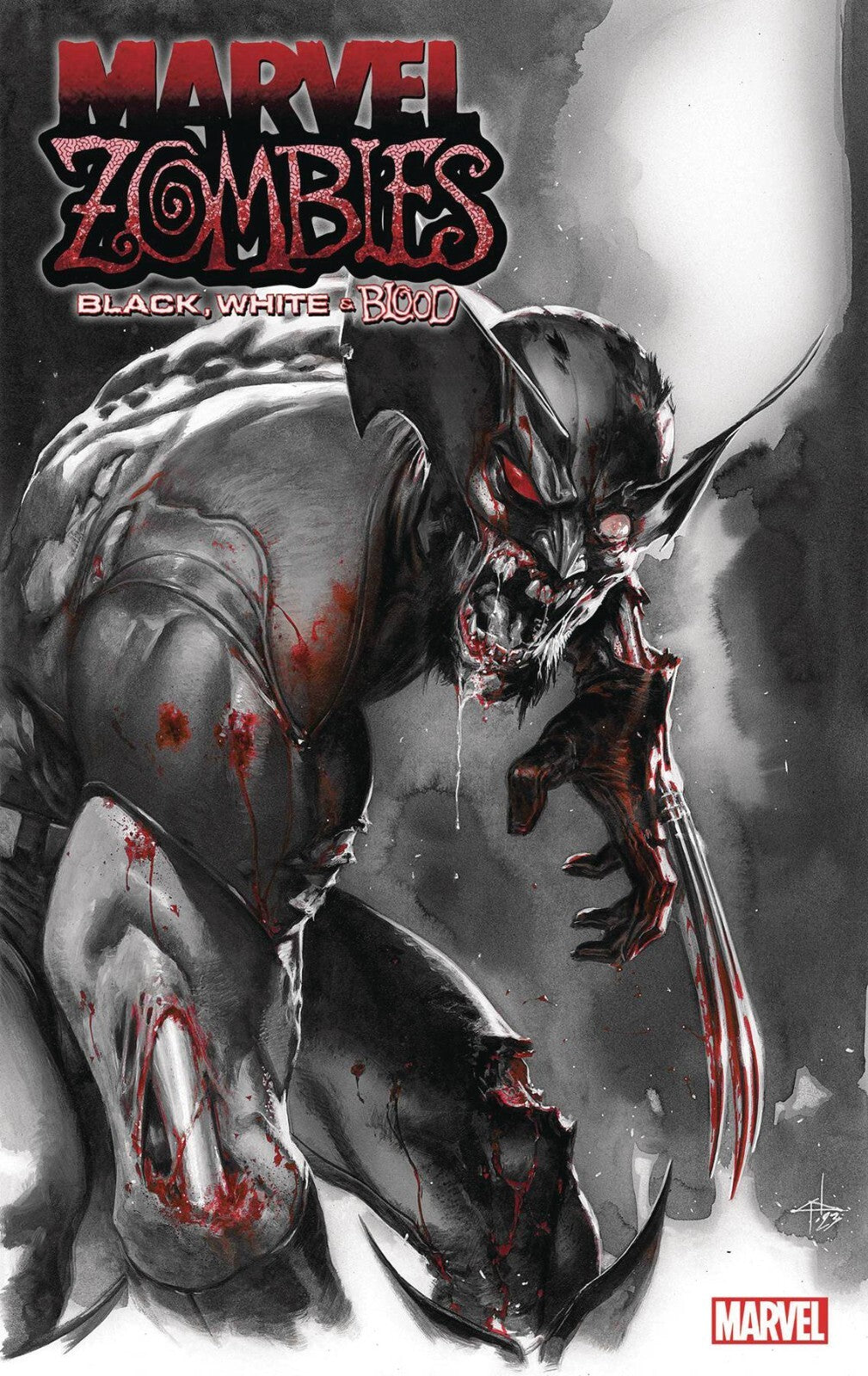 Marvel Zombies Black White Blood #1 A B C Variant Set or 1:10 1:25 1:50 2023 NM