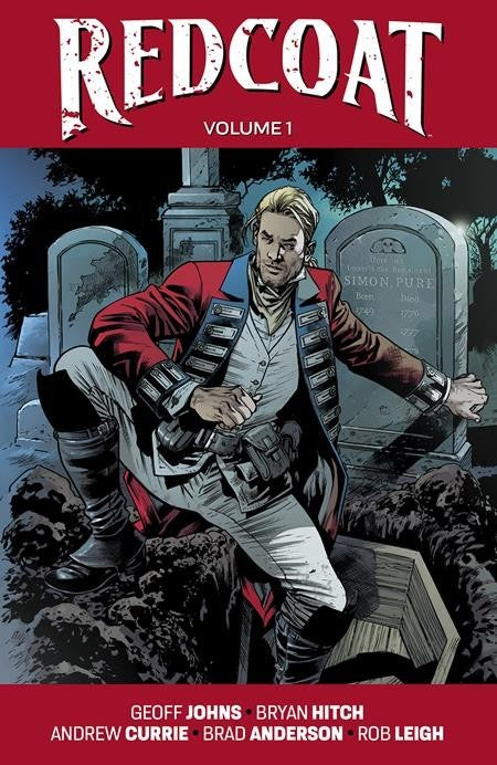 Redcoat TP Trade Papaerback Volume #1 Bryan Hitch Brad Anderson Image Comics