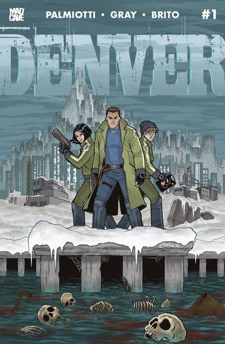 Denver #1 Cover A B C D E F Variant Set Options Mad Cave Studios Presale 8/26