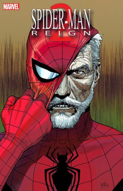 Spider-Man Reign 2 #1 Cover A B C D E Variant Set 1:25 1:100 Options Marvel 2024