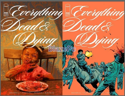 Everything Dead & Dying #3 Cover A B Variant or 1:10 Options Image Presale 11/19