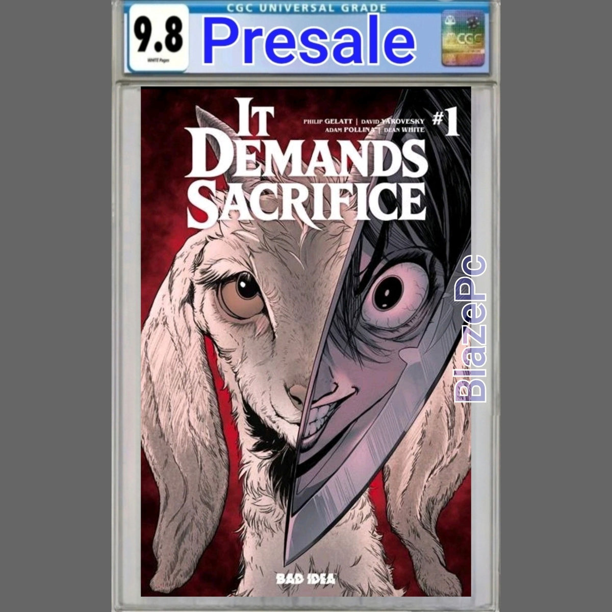 It Demands Sacrifice #1 CGC 9.8 Cover A Adam Pollina Bad Idea 2026 PRESALE