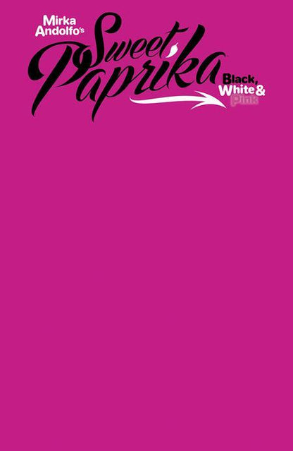 Sweet Paprika Black White & Pink #2 Cover A B C D E F Variant Set Options 2024
