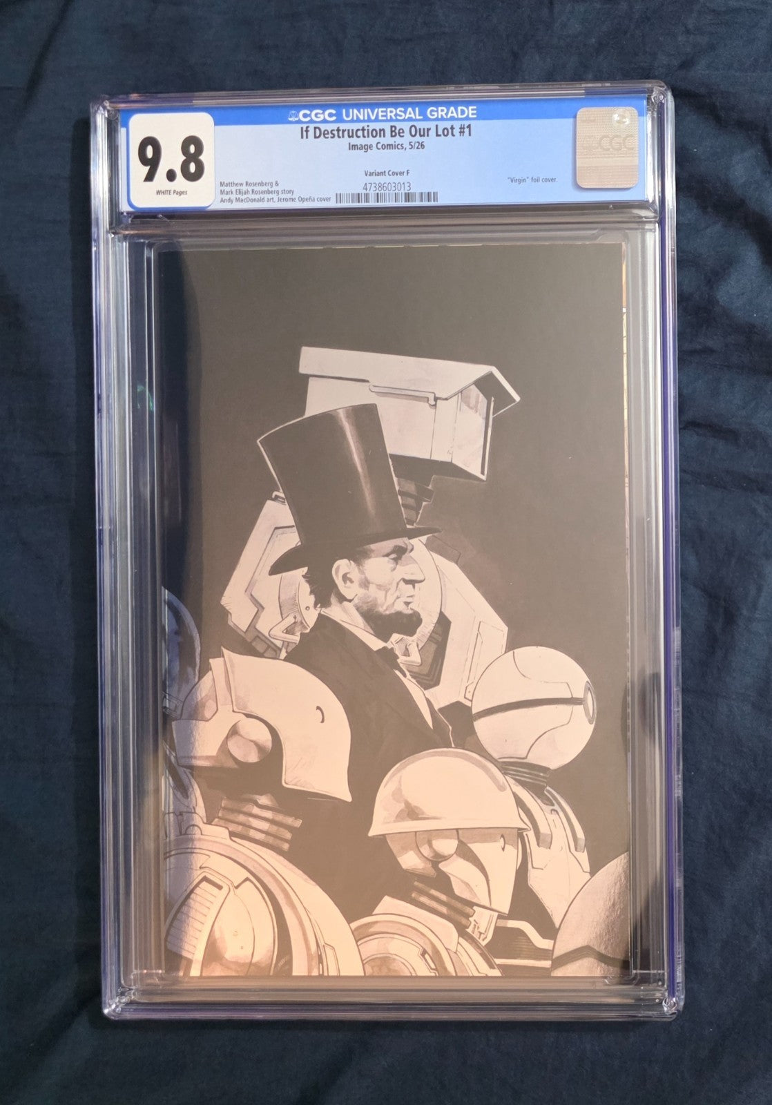 If Destruction Be Our Lot #1 CGC 9.8 1:75 Opena FOIL VIRGIN Variant Image Comics