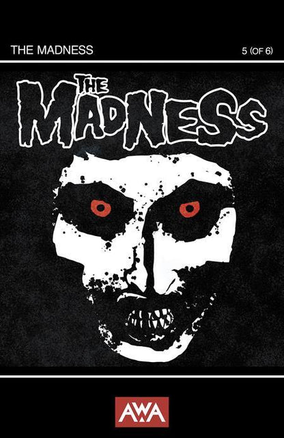 The Madness #5 Cover A B C Variant Set Options AWA Comics NM
