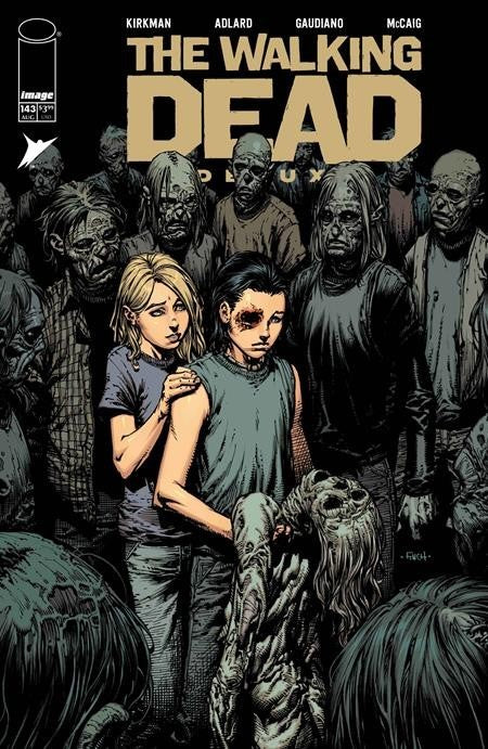 Walking Dead Deluxe #143 Cover A B C Variant Set Options 2026 Presale 8/19