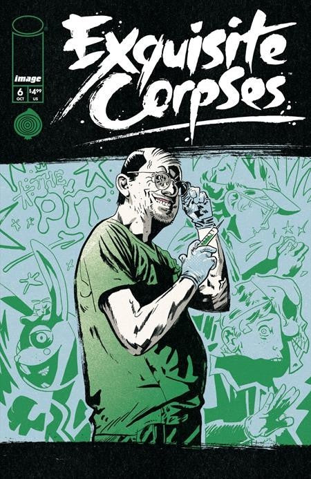 Exquisite Corpses #6 Cover A B C D Variant Set 1:25 1:50 Options Presale 10/22