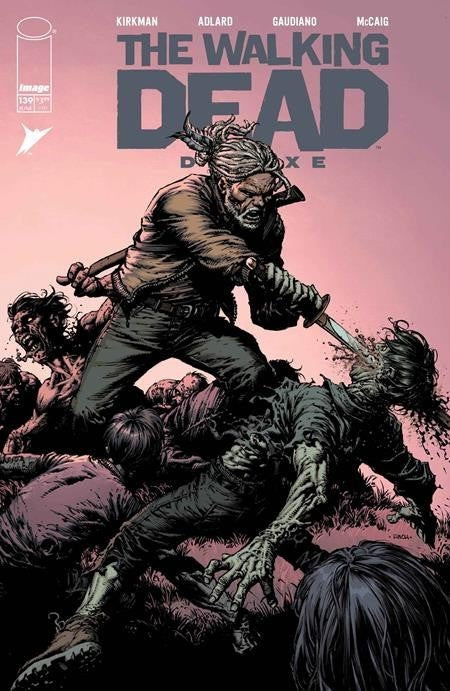 Walking Dead Deluxe #139 Cover A B C Variant Set Options 2026 Presale 6/17