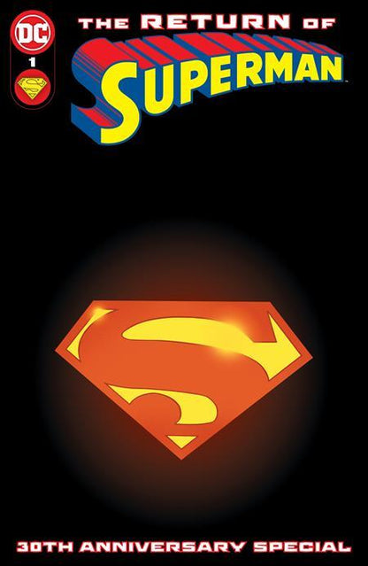 Return of Superman 30th Anniversary #1 A B C D E F Variant Set or 1:25 1:50 NM