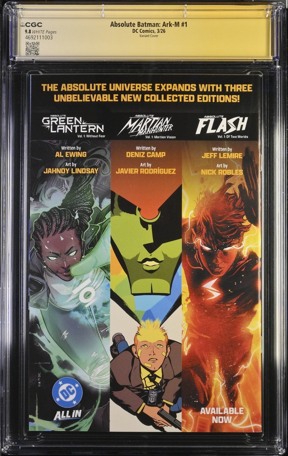 Absolute Batman Ark-M Special #1 SS CGC 9.8 Cover B Signed By Snyder 1st Print