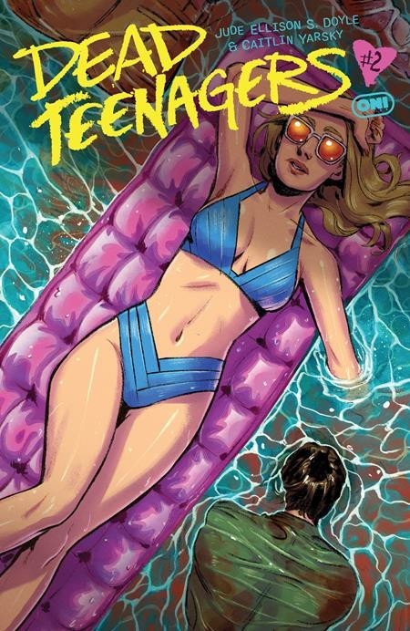 Dead Teenagers #2 Cover A B C Variant Set or 1:10 Options Oni Press Presale 4/15