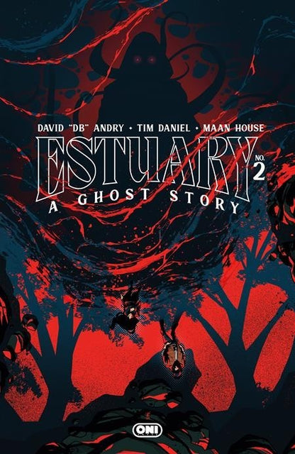 Estuary A Ghost Story #2 Cover A B Variant Set Options Oni Press Presale 5/6