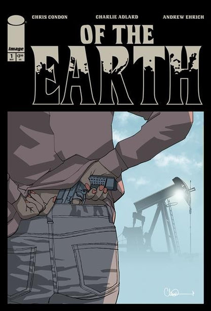Of The Earth #1 Cover A B C Variant Set Options Image Comics Presale 5/20