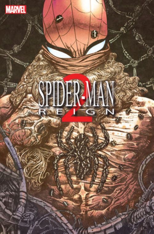 Spider-Man Reign 2 #1 Cover A B C D E Variant Set 1:25 1:100 Options Marvel 2024