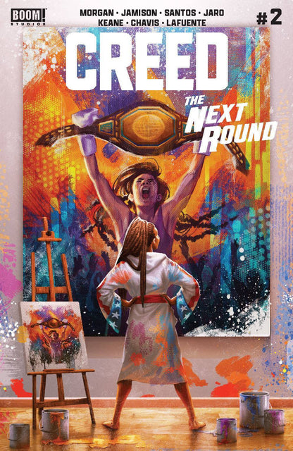 Creed The Next Round #2 Cover A B Variant Set or 1:10 1:25 Options Boom! 2023 NM