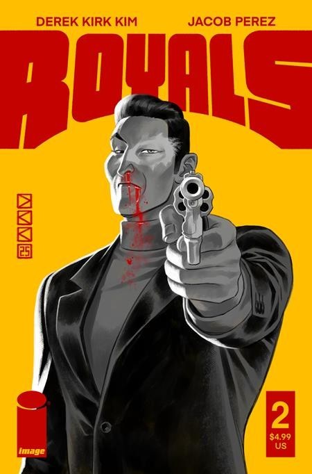 Royals #2 Cover A B Variant Set Options Image Comics 2026 Presale 5/6