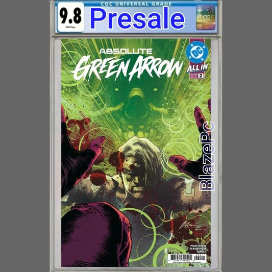 Absolute Green Arrow #2 CGC 9.8 Cover A Albuquerque 1st Print DC 2026 PRESALE